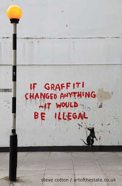 Photo of Banksy - If graffiti was illegal 