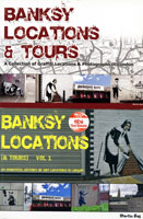 Banksy Locations and Tours Volume One