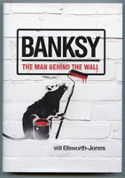 Banksy - The Man Behind The Wall
