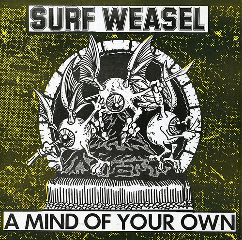 Surf Weasel - A Mnd Of Your Own