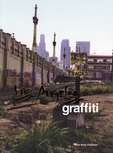 Los Angeles Graffiti book