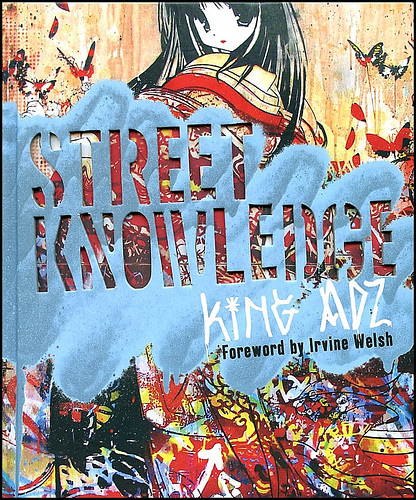 Street Knowledge - King Adz