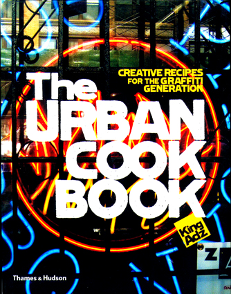 Rhe Urban Cook Book - King Adz