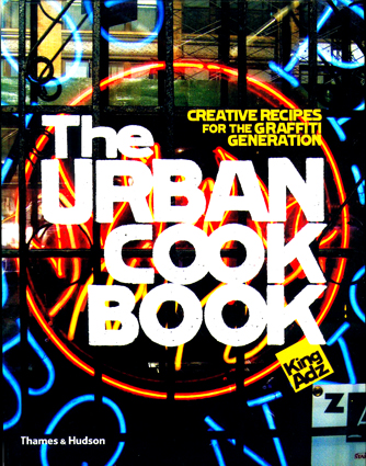 Rhe Urban Cook Book _ King Adz