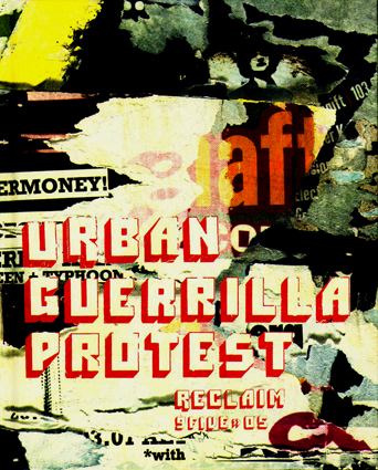 Urban Guerilla Protest