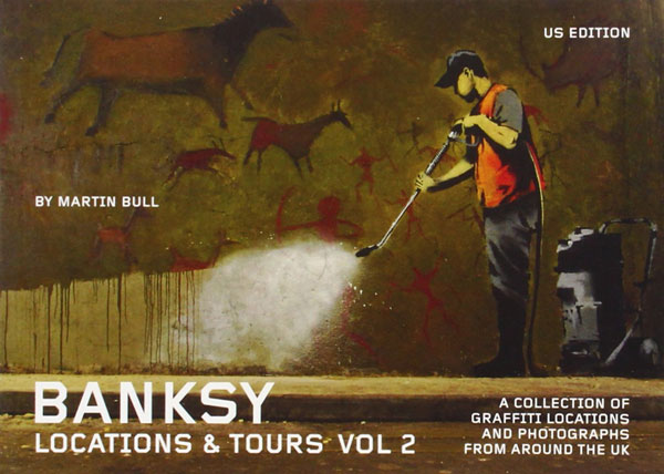 Banksy Location and tours Volume 2