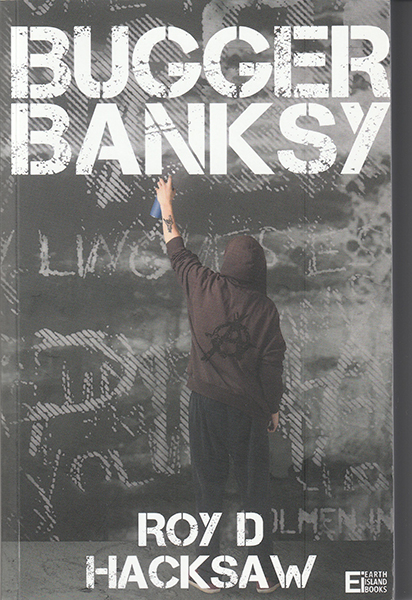 Bugger Banksy Book